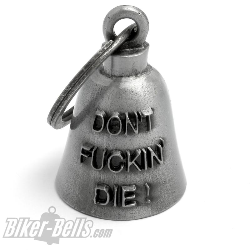 "Don't Fuckin' Die!" Biker-Bell Schutz-Glocke Motorradfahrer Glücksbringer Geschenk